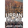 Urban Acupuncture