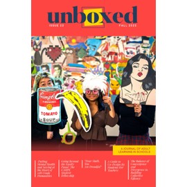 Unboxed Fall 2022: A Journal of Adult Learning in Schools