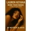 Lauren Keyana: More Than Magic: (A Keke Palmer Story)