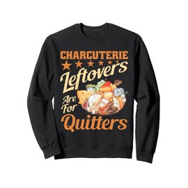 Charcuterie Lover Meat Cheese Lover Food Charcuterie Board Sweatshirt