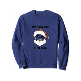 Funny Santa Claus T-Shirt Gift Party and Holiday Ideas Sweatshirt