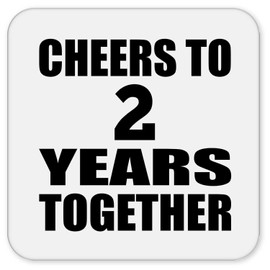 Designsify Gifts, 2nd Anniversary Cheers to 2 Years Together, Drink Coaster Mat Wipe-Clean Non-Slip Non-Skid Cork Back, for Birthday Mom Dad Parents Fathers Mothers Day Party, to Men Women Him Her