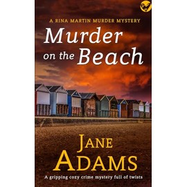 MURDER ON THE BEACH a gripping cozy crime mystery full of twists