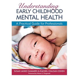 Understanding Early Childhood Mental Health