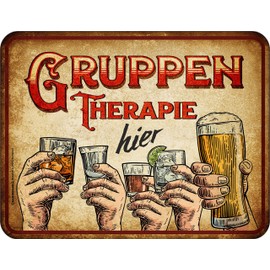 RAHMENLOS Decorative Tin Sign "Hier Gruppentherapie" [German Language]