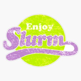 Slurm Sticker Bumper Sticker Vinyl Decal 5"