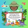 Learning Colors with Cheston and Charlie the Dinosaur