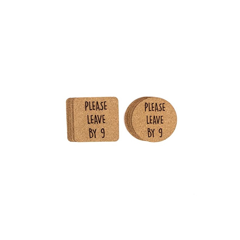 Funny Cork Coaster Set (Please Leave By 9 6pc Set,