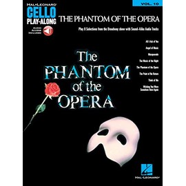 Andrew Lloyd Webber: The Phantom of the Opera (Cello Play-Along): Cello Play-Along Volume 10