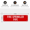 Fire Sprinkler Pipe Sign, 2x7 Inches, 0.25 Aluminum, Fade Resistant,