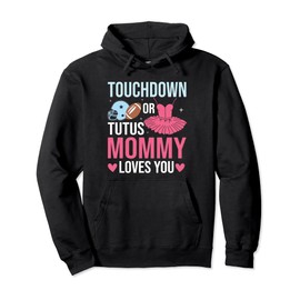 Gender Reveal Touchdowns Or Tutus Mommy Matching Baby Party Pullover Hoodie