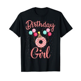 Birthday Girl Donut-Funny Matching Birthday Girl Party T-Shirt
