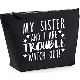Hippowarehouse My Sister And I Are Trouble Watch Out! printed make up cosmetic wash bag 18x19x9cm