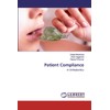 Patient Compliance: in Orthodontics