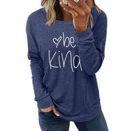 ONLYSHE Fall Shirts for Women Long Sleeve Be Kind Letter Print Sweatshirt Navy Blue S