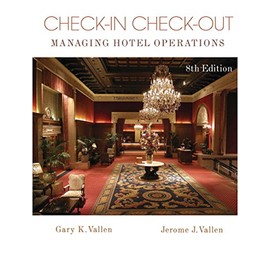 Check-In, Check-Out: Managing Hotel Operations
