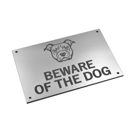 Beware of The Dog, Sign, Notice, Warning - Plastic Acrylic Sign with Drill Holes in Corners (Dog/Staffordshire Bull Terrier) (Silver)