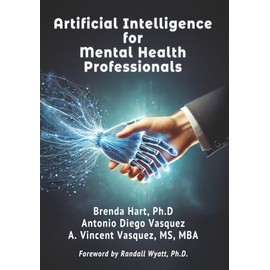 Artificial Intelligence for Mental Health Professionals