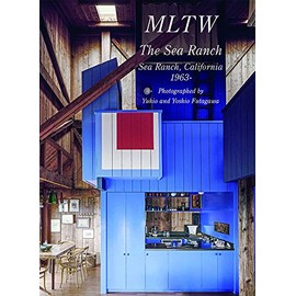 Residential Masterpieces 29: Mltw - The Sea Ranch Sea Ranch, California, 1963-