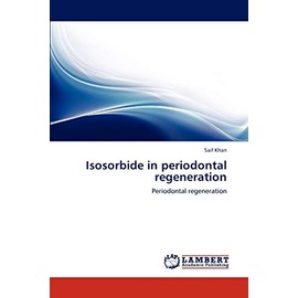 Isosorbide in periodontal regeneration: Periodontal regeneration
