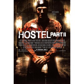 Hostel- Part II Poster 27 x 41in