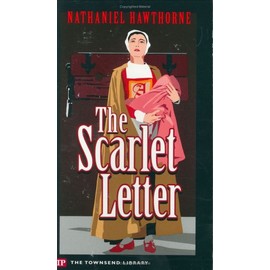 The Scarlet Letter (Townsend Library Edition)
