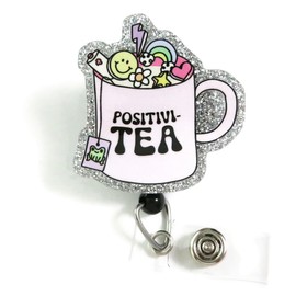 Positivi-TEA Badge Reel, Cute Retractable ID Badge Holder, Motivational Badge Reel, Nurse Badge Clip, Teacher Badge Holder, Mental Health Badge Reel, Smiley Face Badge, Glitter Tea Cup ID Reel Gift