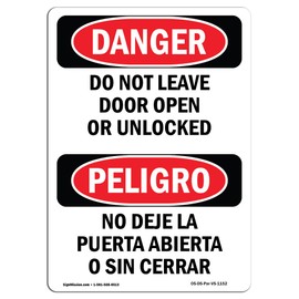OSHA Danger Sign - Do Not Leave Door Open Or Unlocked Bilingual | Aluminum Sign | Protect Your Business, Construction Site, Shop Area | Made in The USA