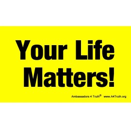 Your Life Matters | Gospel Tracts | Business Card Size | Pack of 50