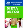  Dieta Detox: Receitas Rpidas e Fceis, Programas e Planos