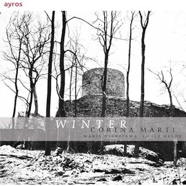Corina Marti: Winter - Instrumental Music of the 15th Century
