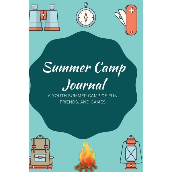 Summer Camp Journal: Record Your Camping Adventures (Camping Logbook/Travel journal,