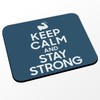 Fabulous Mauspad Keep Calm and Stay Strong Parodie Sport Krafttraining,