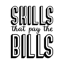 Vinyl Wall Art Decal - Skills That Pay The Bills - 27" x 22" - Modern Motivational Business Quote Sticker for Bedroom Living Room Home Work Office Classroom Decor