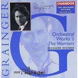 The Grainger Edition Vol. 6 (Orchesterwerke Vol. 2)