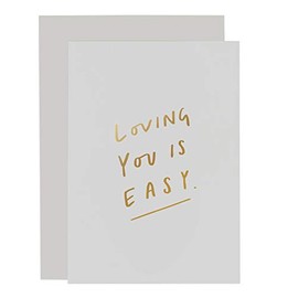 Old English Co. Loving Card - Single White & Gold Foiled Blank Loving You Is Easy Card | Romantic Card for a Friend, Girlfriend, Boyfriend, Wife & Husband | Sentimental Occasion Gifts