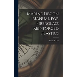 Marine Design Manual for Fiberglass Reinforced Plastics