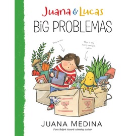 Juana and Lucas: Big Problemas