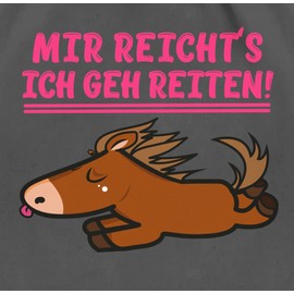 Shirtracer - Gym Bag Backpack - Horse Gift and Accessories - Mir reichts ich geh reiten, 3 Dark Grey