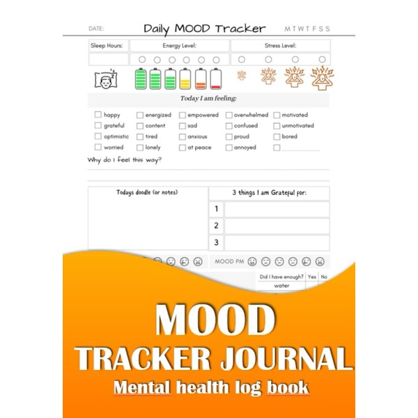Mood Tracker Journal Mental health log book: Mental health log