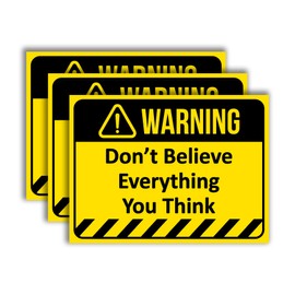 3" Pcs Don’t Believe Everything You Think Stickers | Psychology & Adult Humor Stickers | Waterproof Vinyl Decals for Cars, Truck, Bike, Laptop, Windows, Water Bottles | Funny Bumper Decals - 5" Inch