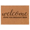 Daylor Welcome Hope You Brought Beer Doormat Brown Natural Coir