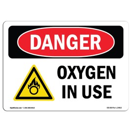 OSHA Danger Sign - Oxygen in Use | Decal | Protect Your Business, Construction Site, Warehouse & Shop Area | Made in The USA