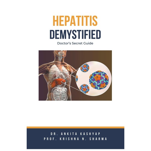 Hepatitis Demystified: Doctor's Secret Guide