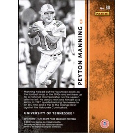 2018 Panini Elite Draft Picks #80 Peyton Manning Tennessee Volunteers Football Card