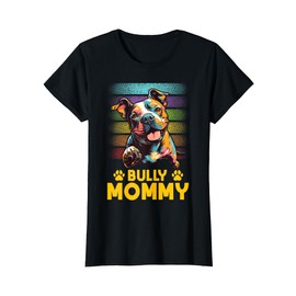 American Bully Mommy Proud Canine Dog Mother T-Shirt