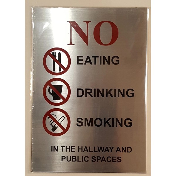 BUILDINGSIGNS.COM No Smoking, Eating Or Drinking SIGN (Brush Aluminium, ALUMINUM