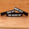 Ten (10) of One (1) More Rep Wristbands