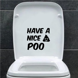 Have a Nice Poo Bathroom Décor, Funny Waterproof Sticker, Toilet Lid Decal, Wall Art, New Home Gifts, Black Decoration