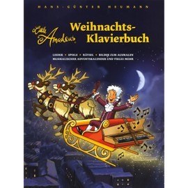Little Amadeus - Weihnachts-Klavierbuch: Songbook für Klavier: Lieder, Spiele, Rätsel, Bilder zum Ausmalen, musikalischer Adventskalender und vieles mehr